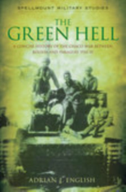 Book cover of: Green Hell. By: Adrian J. English