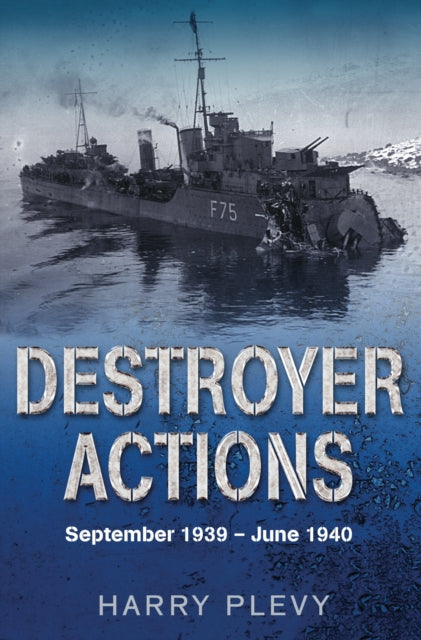 Book cover of: Destroyer Actions. By: Harry Plevy