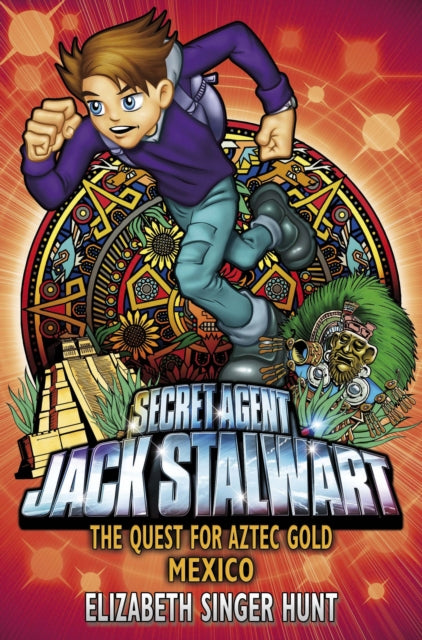 Book cover of: Jack Stalwart: The Quest for Aztec Gold