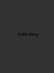 Book cover of: Odile Decq. By: Odile Decq