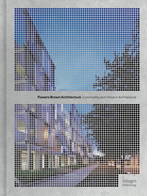 Book cover of: Powers Brown Architecture. By: Powers Brown Architecture