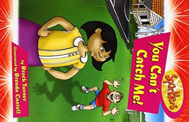 Book cover of: You Can't Catch Me!. By: Brock Turner