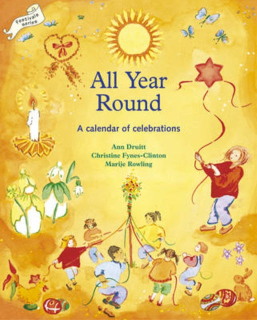 Book cover of: All Year Round. By: Ann Druitt