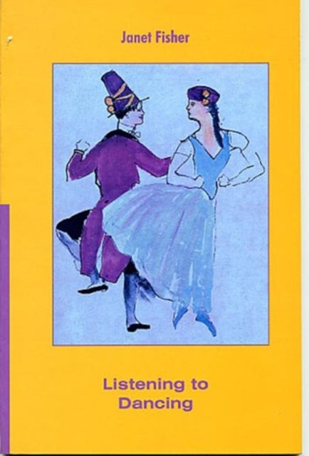 Book cover of: Listening to Dancing. By: Janet Fisher