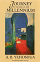 Book cover of: Journey to The End of The Millennium