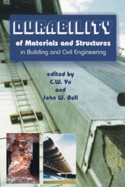 Book cover of: Durability of Materials and Structures in Building and Civil Engineering
