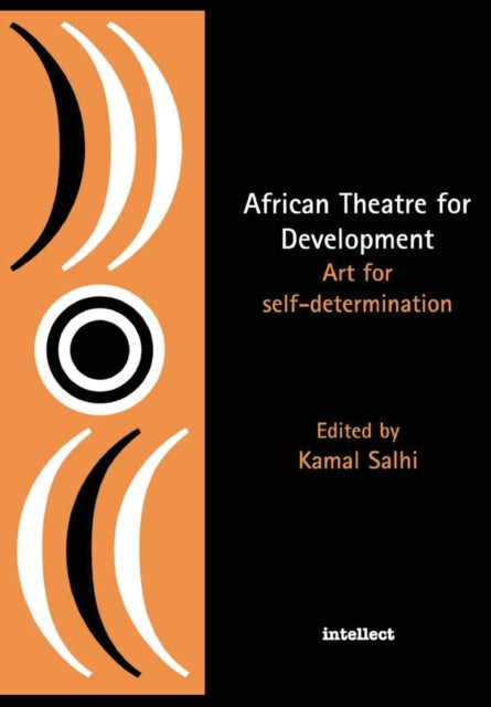 Book cover of: African Theatre for Development