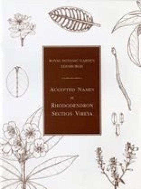 Book cover of: Accepted Names in Rhododendron Section Vireya. By: George Argent