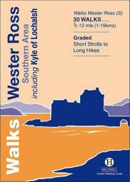Walks Wester Ross Southern Area, Including Kyle of Lochalsh 9781872405605 Richard Hallewell