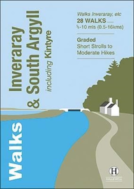Book cover of: Walks Inveraray & South Argyll