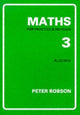 Book cover of: Maths for Practice and Revision. By: Peter Robson