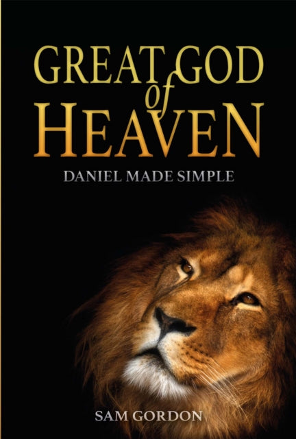 Book cover of: Great God of Heaven. By: Sam Sam Gordon