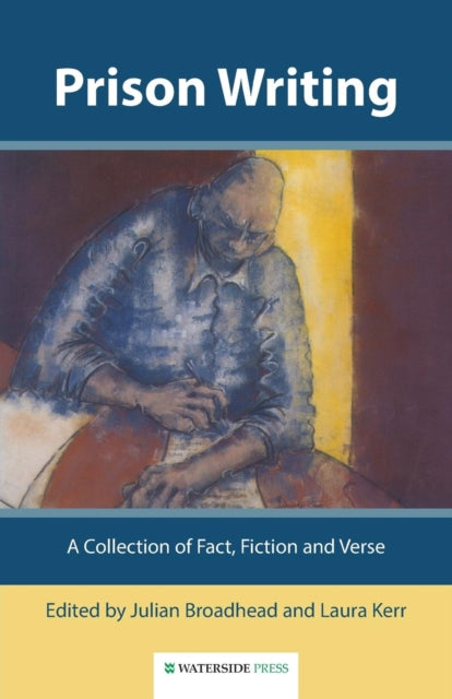 Book cover of: Prison Writing. By: Julian Broadhead