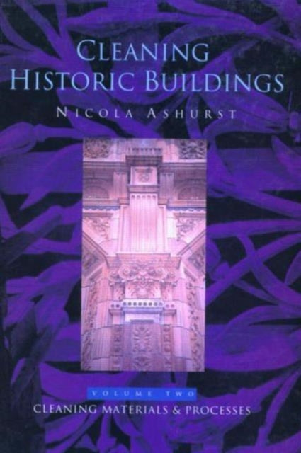 Book cover of: Cleaning Historic Buildings: v. 2