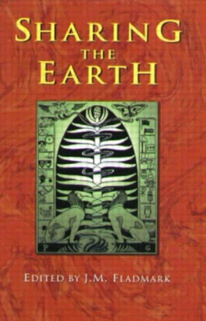 Book cover of: Sharing the Earth. By: J.M. Fladmark
