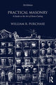 Book cover of: Practical Masonry: A Guide to the Art of Stone Cutting. By: William R. Purchase