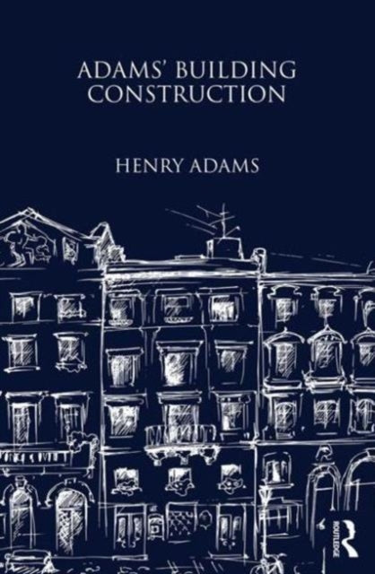 Adams' Building Construction