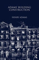 Book cover of: Adams' Building Construction. By: Henry Adams - undifferentiated