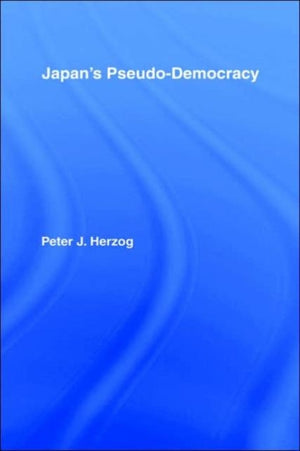 Japan's Pseudo-Democracy