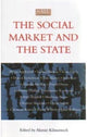 Book cover of: Social Market and the State. By: Alastair Kilmarnock