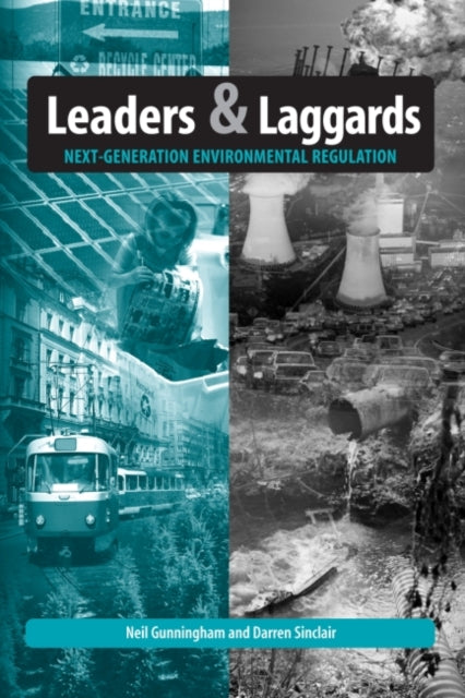 Book cover of: Leaders and Laggards. By: Neil Gunningham