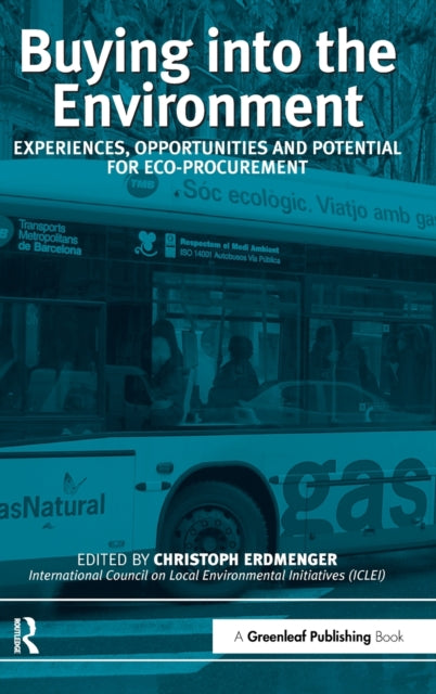Book cover of: Buying into the Environment. By: Christoph Erdmenger