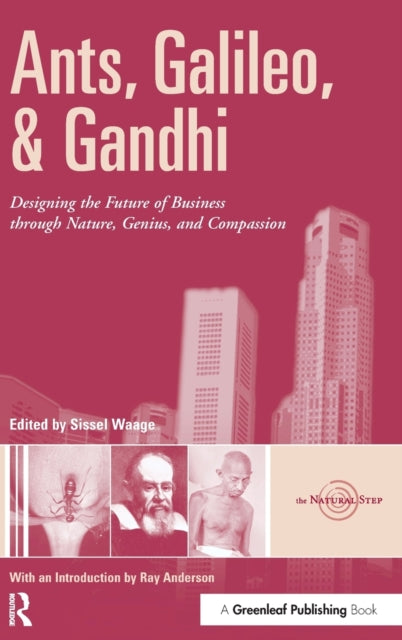 Book cover of: Ants, Galileo, and Gandhi. By: Sissel Waage