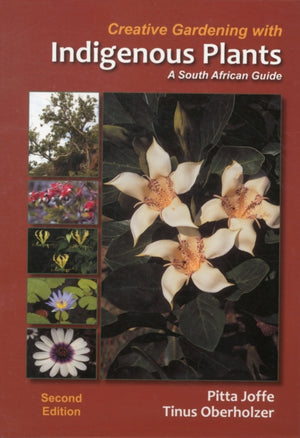 Creative gardening with indigenous plants