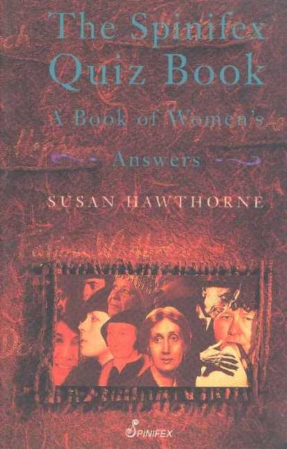 Book cover of: Spinifex Quiz Book. By: Susan Hawthorne