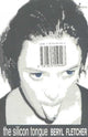 Book cover of: Silicon Tongue. By: Beryl Fletcher
