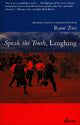 Book cover of: Speak the Truth, Laughing
