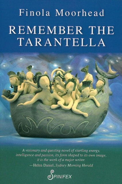Book cover of: Remember the Tarantella. By: Finola Moorhead