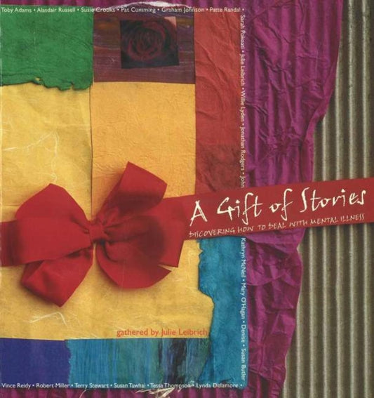 Book cover of: Gift of Stories. By: Julie Leibrich