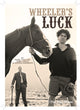 Book cover of: Wheeler's Luck. By: Nigel Collins
