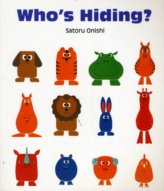 Book cover of: Who's Hiding?. By: ONISHI  SATORU
