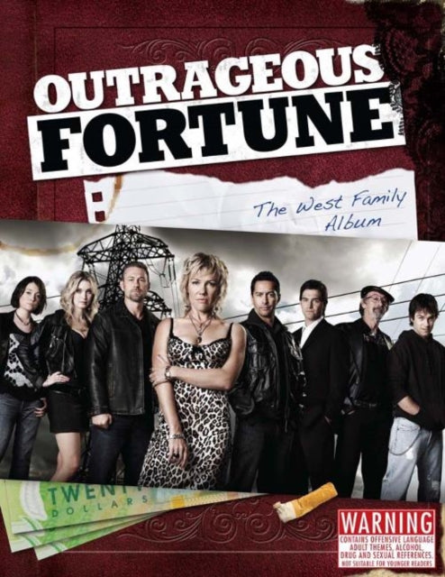 Book cover of: Outrageous Fortune, the West Family Album. By: Rachel Lang