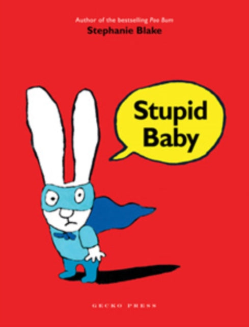 Book cover of: Stupid Baby. By: Stephanie Blake