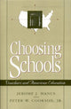 Book cover of: Choosing Schools