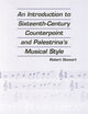 Book cover of: Introduction to Sixteenth Century Counterpoint and Palestrina's Musical Style