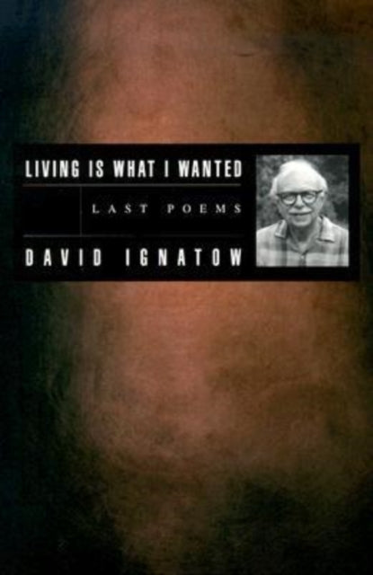 Book cover of: Living Is What I Wanted