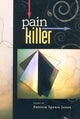 Book cover of: Painkiller. By: Patricia Spears Jones