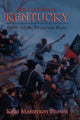 Book cover of: Civil War In Kentucky. By: Kent Masterson Brown