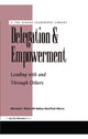 Book cover of: Delegation and Empowerment. By: Michael E. Ward