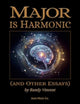 Book cover of: Major is Harmonic