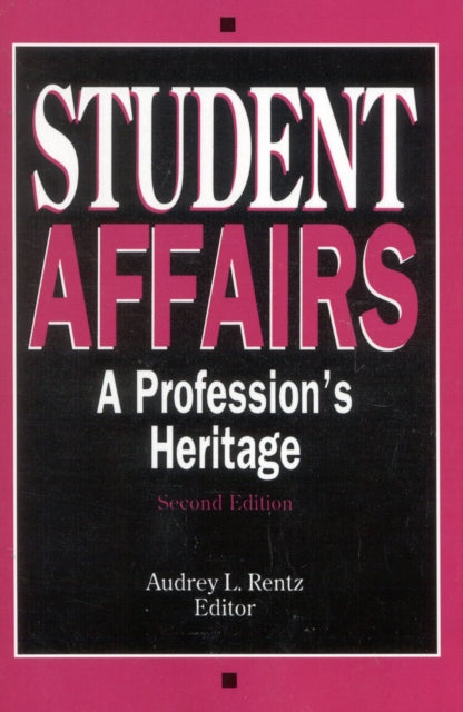 Book cover of: Student Affairs. By: Audrey L. Rentz