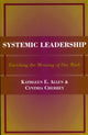 Book cover of: Systemic Leadership. By: Kathleen E. Allen