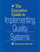 Book cover of: Executive Guide to Implementing Quality Systems