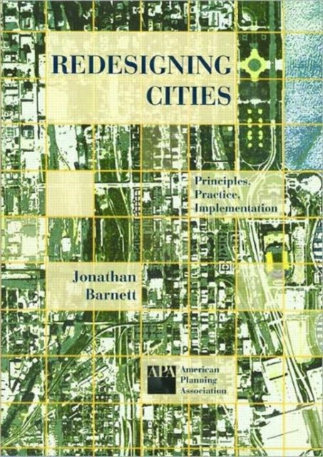 Book cover of: Redesigning Cities. By: Jonathan Barnett
