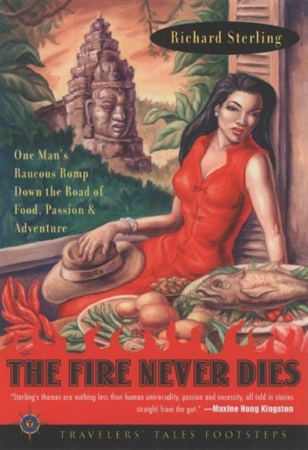 Book cover of: Fire Never Dies. By: Richard Sterling