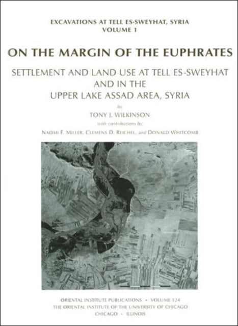 Book cover of: On the Margin of the Euphrates. By: Naomi Frances Miller